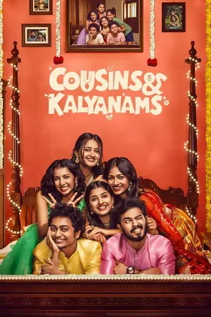 Cousins and Kalyanams 2026 Season 1 Hindi Audio [EP 25 TO 28 ADDED] HD Poster Download - Filmyzilla
