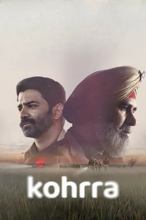 Kohrra 2026 Season 2 Hindi Dual Audio [ALL EPISODES] HD Poster Download - Filmyzilla