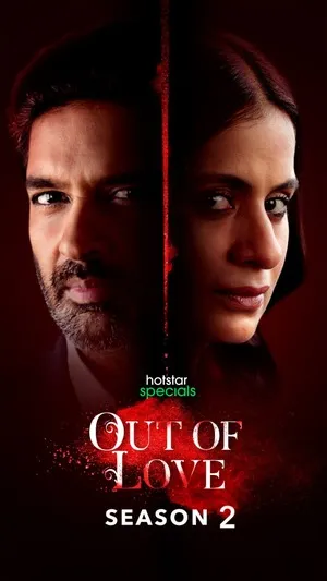 Out of Love 2021 Season 2 Hindi Audio [ALL EPISODES] HD Poster Download - Filmyzilla