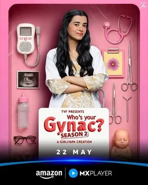 Who’s Your Gynac 2026 Season 2 Hindi Audio [ALL EPISODES] HD Poster Download - Filmyzilla