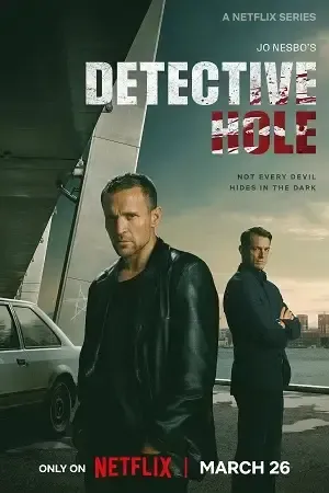 Jo Nesbo's Detective Hole 2026 Season 01 Hindi Audio [ALL EPISODES] HD Poster Download - Filmyzilla