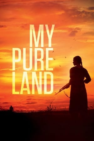 My Pure Land (2017) Movie - [300MB] HD Poster Download - Filmyzilla