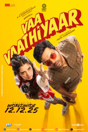 Vaa Vaathiyaar 2026 Hindi Dual Audio HD Poster Download - Filmyzilla